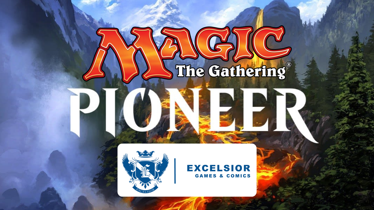 Excelsiors Friday Night Magic Pioneer